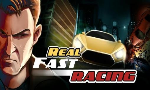 game pic for Real fast racing